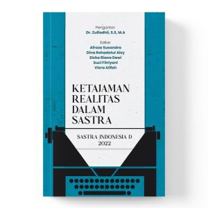 Ketajaman Realitas Dalam Sastra