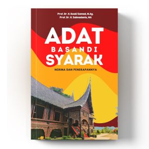 Adat Basandi Syarak Norma dan Penerapannya
